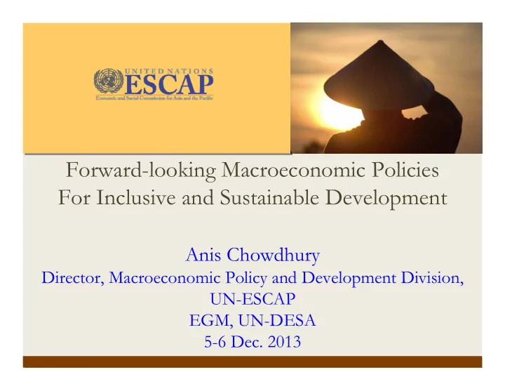 forward looking macroeconomic policies for inclusive and