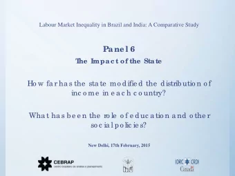 Pa ne l 6  T  he  Impac t of the  State  Ho w fa r ha s the  sta te  mo difie d the  distrib utio n