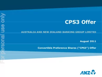 CPS3 Offer  AUSTRALIA AND NEW ZEALAND BANKING GROUP LIMITED  August 2011  Convertible Preference
