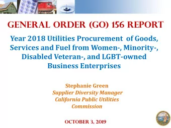 General Order (GO) 156 Report  Year 2018 Utilities Procurement  of Goods,  Services and Fuel from