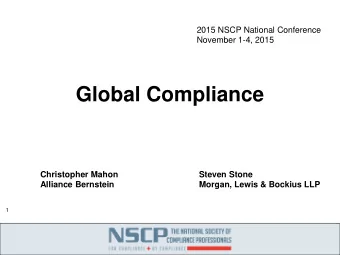Global Compliance  Christopher Mahon  Steven Stone Alliance Bernstein Morgan, Lewis &amp; Bockius