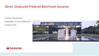 Senior Unsecured Preferred Benchmark Issuance  Investor Presentation  Santander Consumer Bank AG