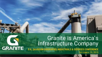 Infrastructure Company  D.A. DAVIDSON DIVERSIFIED INDUSTRIALS &amp; SERVICES CONFERENCE S EPTEMBER