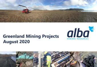 Greenland Mining Projects  August 2020  l  DISCLAIMER This presentation is made on behalf of Alba