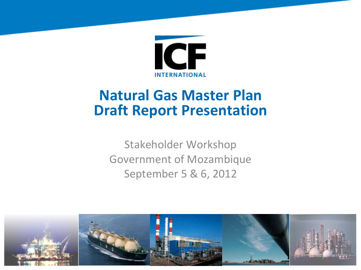 natural gas master plan draft report presentation