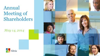 Meeting of  Shareholders  May 14, 2014  Safe Harbor Statement  Statements, including earnings