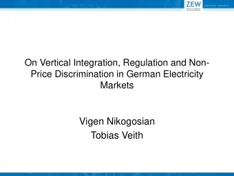 Vigen Nikogosian  Tobias Veith  Agenda    The German Electricity Market    Hypotheses