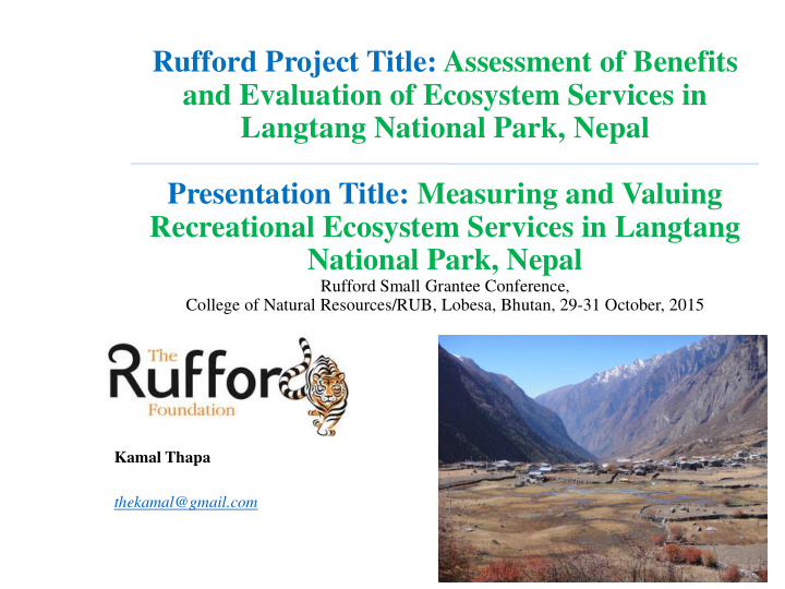 rufford project title assessment of benefits and