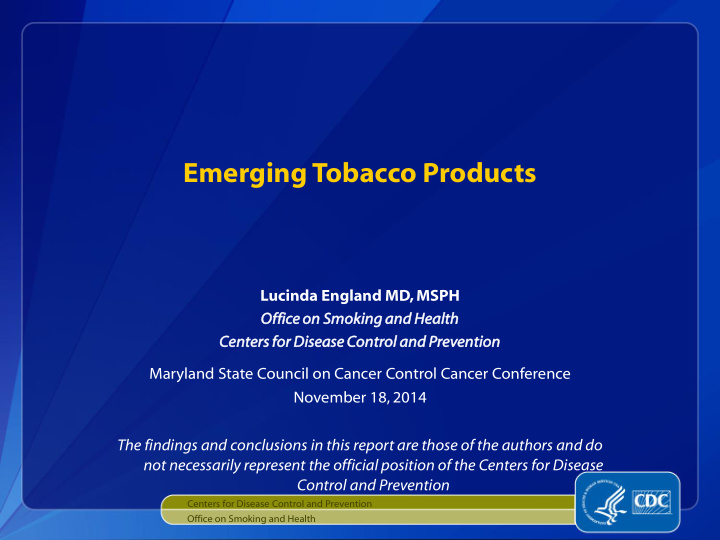 emerging tobacco products