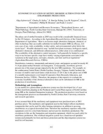 ECONOMIC EVALUATION OF METHYL BROMIDE ALTERNATIVES FOR  STRAWBERRY PRODUCTION. Olga Sydorovych 1 ,