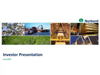 Investor Presentation  June 2019  Notices  Forward-Looking Statements &amp; Non-IFRS Financial