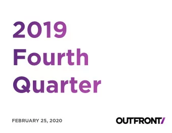 FEBRUARY 25, 2020  Cautionary Statement Regarding Forward-Looking Statements  We have made