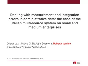 Orietta Luzi , Marco Di Zio, Ugo Guarnera, Roberta Varriale  Italian National Statistical Institute