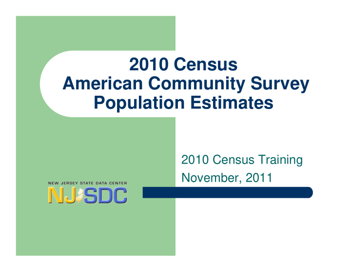2010 census american community survey population estimates