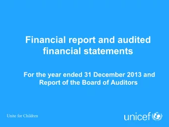 Financial report and audited  financial statements  For the year ended 31 December 2013 and  Report