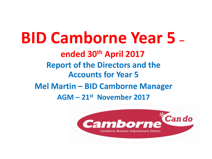 what is bid camborne