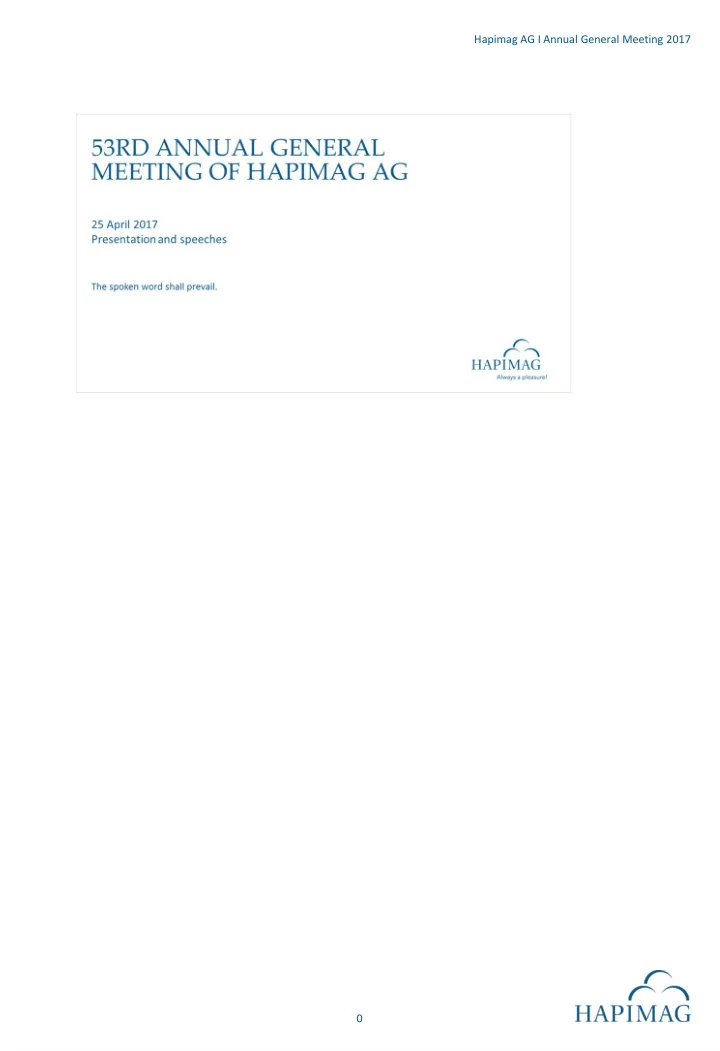 hapimag ag i annual general meeting 2017 0