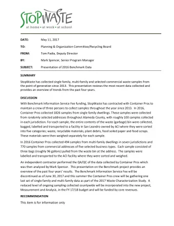 DATE:  May 11, 2017  TO: Planning &amp; Organization Committee/Recycling Board FROM:  Tom Padia,
