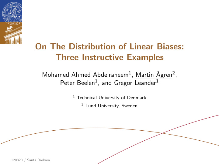 on the distribution of linear biases three instructive