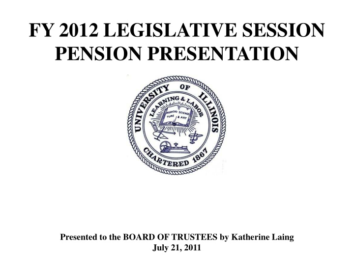 fy 2012 legislative session pension presentation