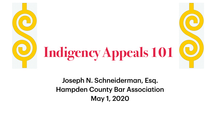 indigency appeals 101