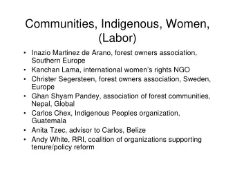 Communities, Indigenous, Women,  (Labor)   Inazio Martinez de Arano, forest owners association,
