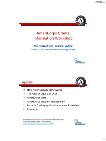 AmeriCorps Grants  Information Workshop  AmeriCorps State Formula Funding  Connecticut Commission