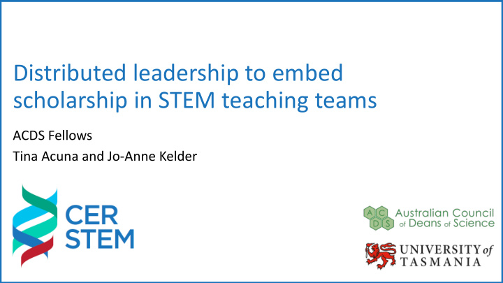 distributed leadership to embed scholarship in stem