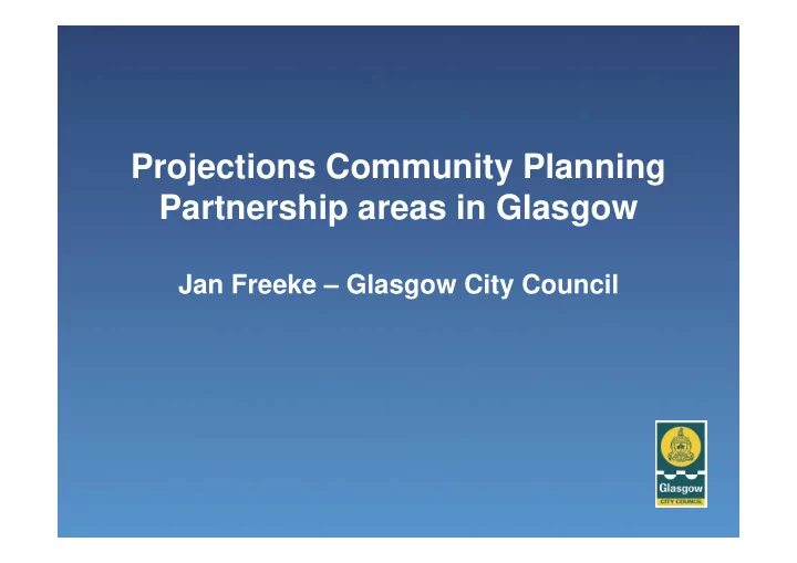 projections community planning partnership areas in