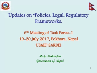 Fr  Frameworks.  meworks. 6 th th Me  Meetin  ting  g of  f Ta  Task  sk Force-1  19  19-20  20 Jul