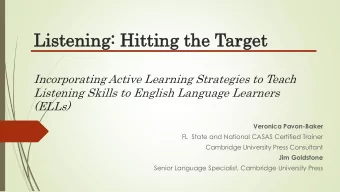 Lis  Liste  tenin  ning:  g: Hi  Hitt  tting  ing th  the T  e Tar  arge  get  Incorporating Active