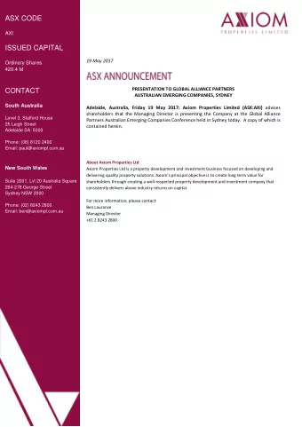 ASX CODE  AXI ISSUED CAPITAL  19 May 2017  Ordinary Shares  420.4 M  PRESENTATION TO GLOBAL