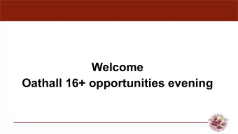 Welcome  Oathall 16+ opportunities evening  Mrs Hatchard - Assistant Headteacher  Mrs Isley -
