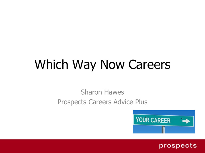 which way now careers
