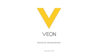 INVESTOR PRESENTATION  No vember 2018  Disclaimer This presentation contains forward -looking