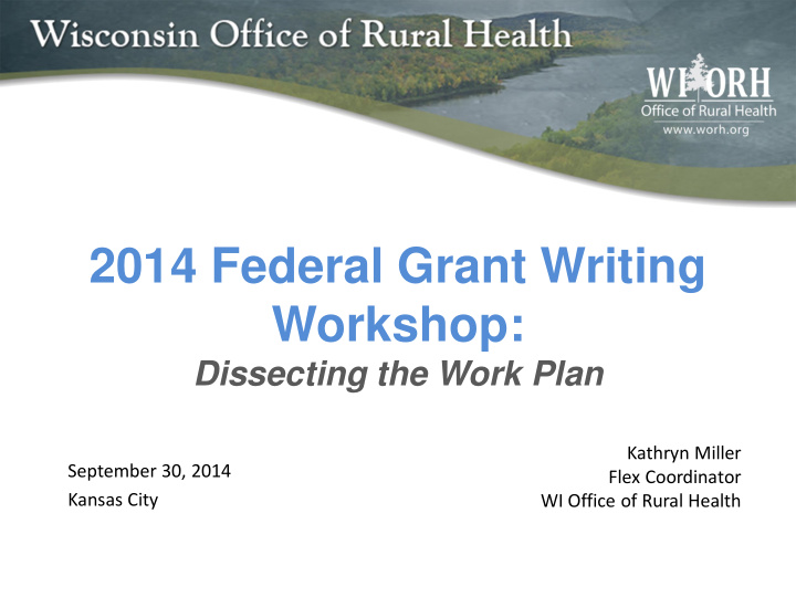 2014 federal grant writing workshop