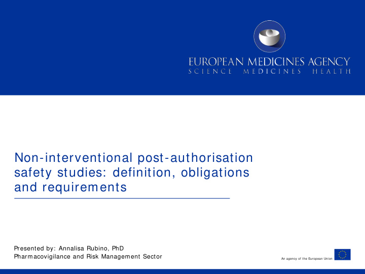 non interventional post authorisation safety studies