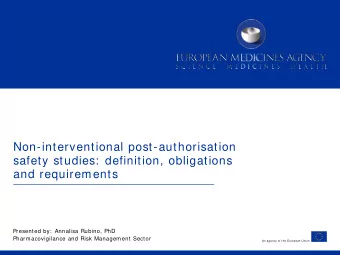 Non-interventional post-authorisation  safety studies:  definition, obligations  and requirements
