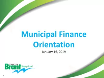 Municipal Finance  Orientation  January 16, 2019  1  2  Municipal Finance Financial Sustainability