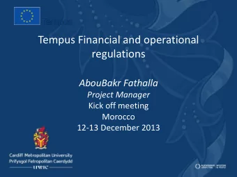AbouBakr Fathalla Project Manager  Kick off meeting  Morocco  12-13 December 2013  Presentation