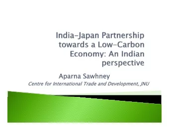 Aparna  Aparna Sawhney  Sawhney  Centre for International Trade and Develop  Centre for