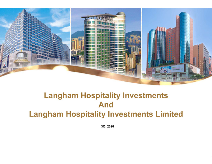 langham hospitality investments and langham hospitality