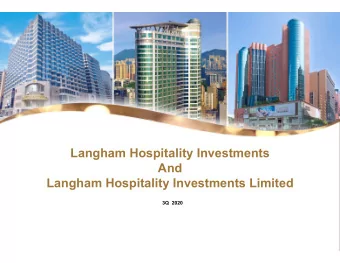 Langham Hospitality Investments  And  Langham Hospitality Investments Limited  3Q  2020  1  2  3  4
