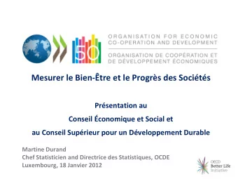 Mesurer le Bien  tre et le Progrs des Socits Prsentation au Conseil conomique et