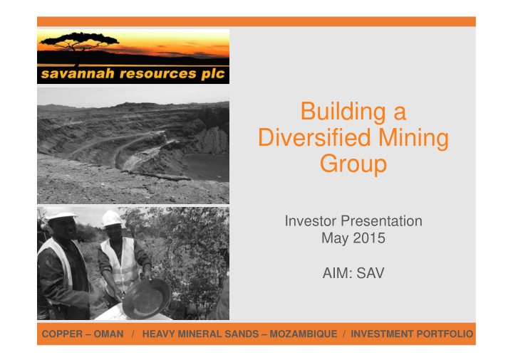 building a diversified mining group