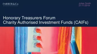 Honorary Treasurers Forum  Charity Authorised Investment Funds (CAIFs)  History  or if youd like