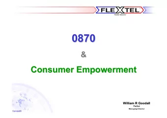 0870  0870  &amp;  &amp;  Consumer Empowerment  Consumer Empowerment  William R Goodall  William R