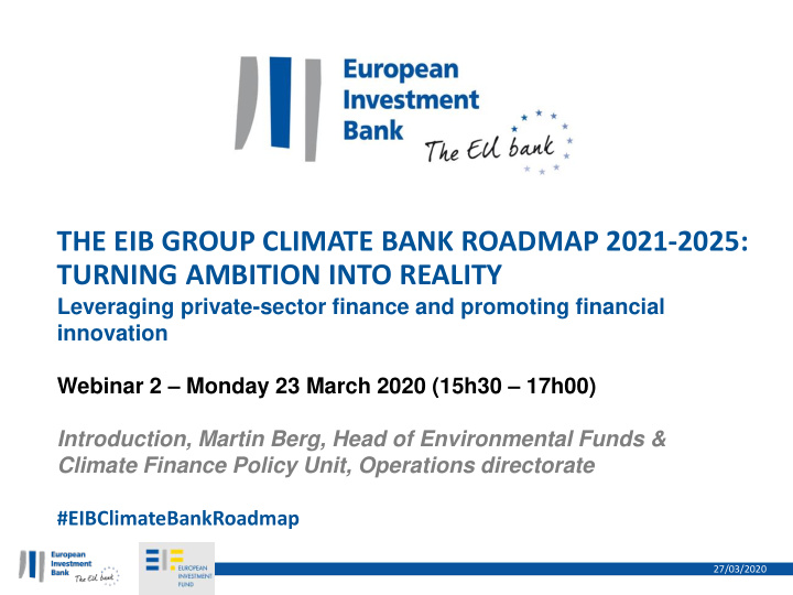 the eib group climate bank roadmap 2021 2025 turning