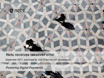 Nets receives takeover offer  September 2017, presented by Vice Chairman Jeff Gravenhorst  Powering