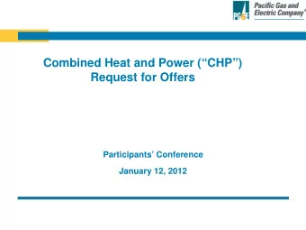 Agenda  Topics:  Presenter:  Introduction  -  Rich Miram/Roy Kuga  CHP Settlement Overview  -